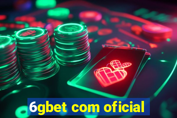 6gbet com oficial